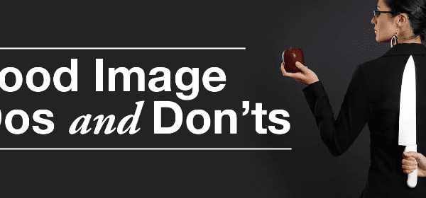 Food Image Dos And Don’ts